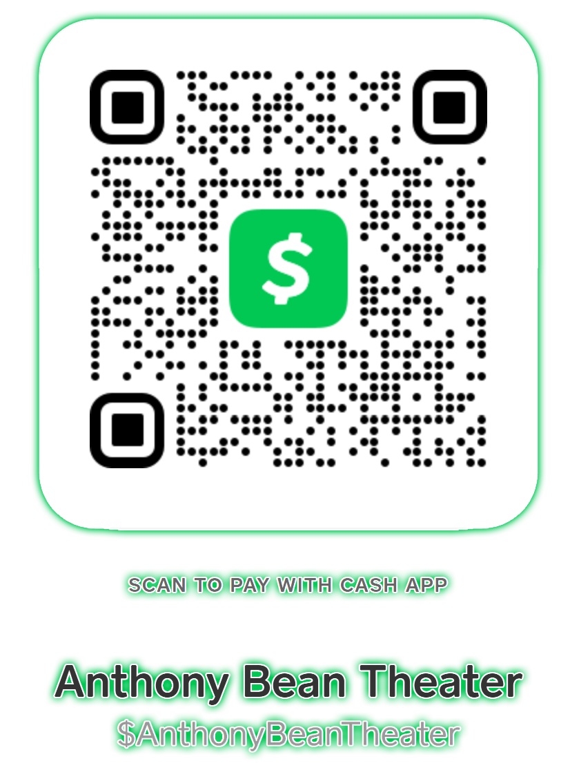 QR code for Cash App payment to Anthony Bean Theater, with the handle $AnthonyBeanTheater.