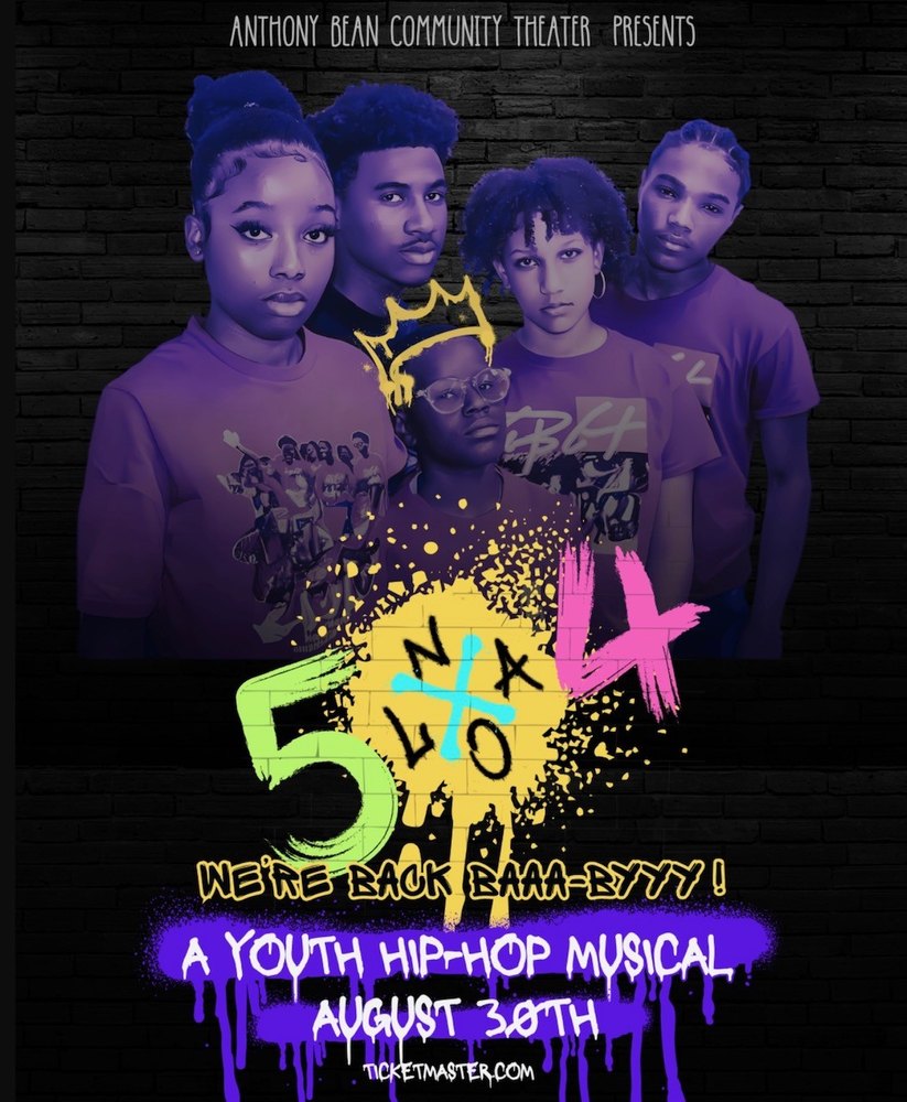504 poster: We're back baaa-byyy! A youth hip-hop musical, August 30th